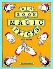 Cover of: Big book of magic tricks by Karl Fulves