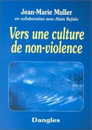 Cover of: Vers une culture de non-violence