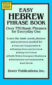 Cover of: Easy Hebrew Phrase Book: Over 770 Basic Phrases for Everyday Use (Dover Easy Phrase Books)