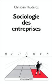 Cover of: Sociologie des entreprises