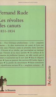 Cover of: La Révolte des canuts, 1831-1834