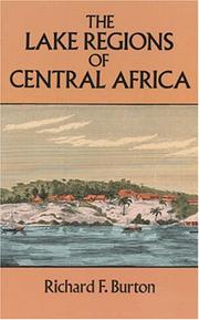 Cover of: The lake regions of Central Africa