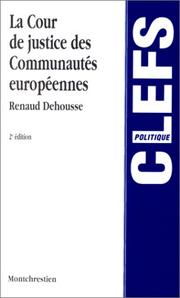 Cover of: La Cour de justice des Communautés européennes