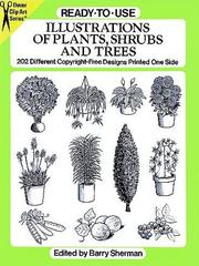 Cover of: Ready-to-Use Illustrations of Plants, Shrubs and Trees by Barry Sherman
