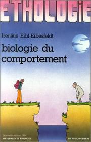 Cover of: Ethologie: Biologie du comportement