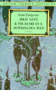 First love ; and, The Diary of a superfluous man