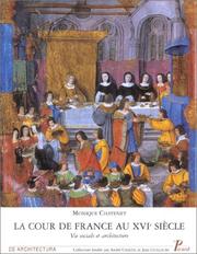 Cover of: La cour de France au XVIe siècle