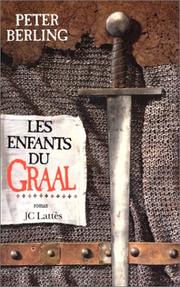 Cover of: Les enfants du Graal