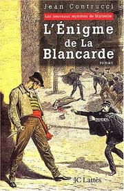Cover of: L'énigme de la Blancarde