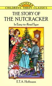 Cover of: The story of the nutcracker