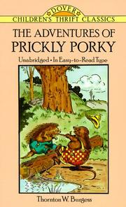 Cover of: The adventures of Prickly Porky by Thornton W. Burgess