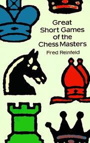 Great short games of the chess masters