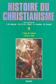 Cover of: Histoire du christianisme, tome 9 : L'Âge de raison, 1620-1750