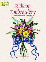 Cover of: Ribbon Embroidery: With 178 Iron-on Transfers (Dover Needlework)