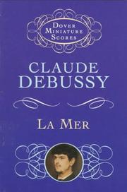 La Mer (the Sea) by Claude Debussy