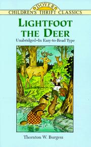Cover of: Lightfoot the deer by Thornton W. Burgess