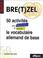 Cover of: Bretzel 50 activites pour apprendre et revoir le vocabulaire allemand de base
