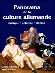 Cover of: Panorama de la culture allemande by Burnand /Bellan