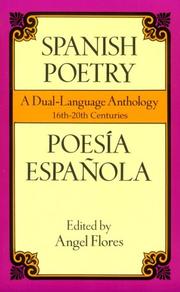 Cover of: Spanish poetry =: Poesía española : a dual-language anthology, 16th-20th centuries