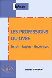 Les professions du livre by Bruillon