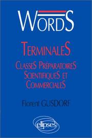 Cover of: Words: Médiascopie du vocabulaire anglais : à l'attention des élèves de terminales