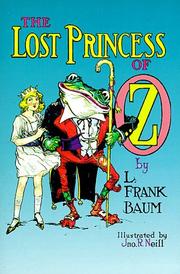 Cover of: The lost princess of Oz | L. Frank Baum