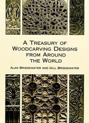 Cover of: A treasury of woodcarving designs from around the world