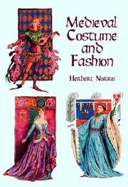 Medieval costume and fashion by Herbert Norris