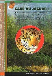 Cover of: Gare au jaguar!