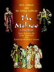 Cover of: The Mikado in Full Score | W. S. Gilbert