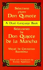 Selections from Don Quixote = Selecciones de Don Quijote de La Mancha : a dual-language book