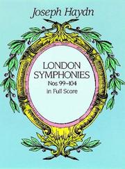 Cover of: London Symphonies : Nos. 99-104 in Full Score