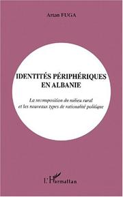 Cover of: Identités périphériques en Albanie