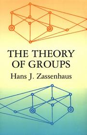 Cover of: The theory of groups by Hans Zassenhaus