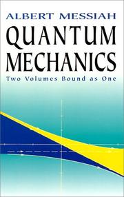 Mécanique quantique by Albert Messiah