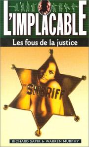 Cover of: L'Implacable : Les Fous de la justice