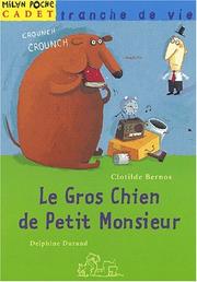 Cover of: Le Gros Chien de Petit Monsieur