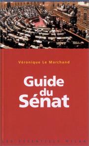 Guide de Sénat by Véronique Le Marchand