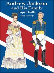 Cover of: Andrew Jackson and His Family Paper Dolls