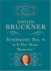 Cover of: Symphony No. 4 in E-flat Major: "Romantic" (Dover Miniature Scores)