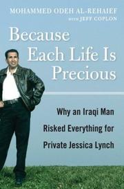 Because Each Life Is Precious by Mohammed Odeh al-Rehaief