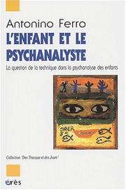 Cover of: L'enfant et le psychanalyste