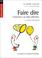 Cover of: Faire dire 