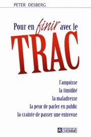 Cover of: Pour en finir avec le trac by Peter Desberg