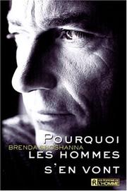 Cover of: Pourquoi les hommes s'en vont by Shoshanna