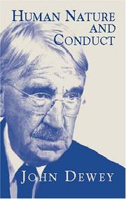 Cover of: Human nature and conduct by John Dewey