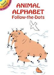 Cover of: Animal Alphabet Follow-the-Dots