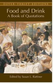 Cover of: Food and drink: a book of quotations