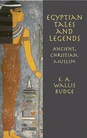 Cover of: Egyptian Tales and Legends  by Ernest Alfred Wallis Budge