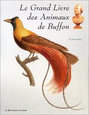Cover of: Le Grand Livre des Animaux de Buffon